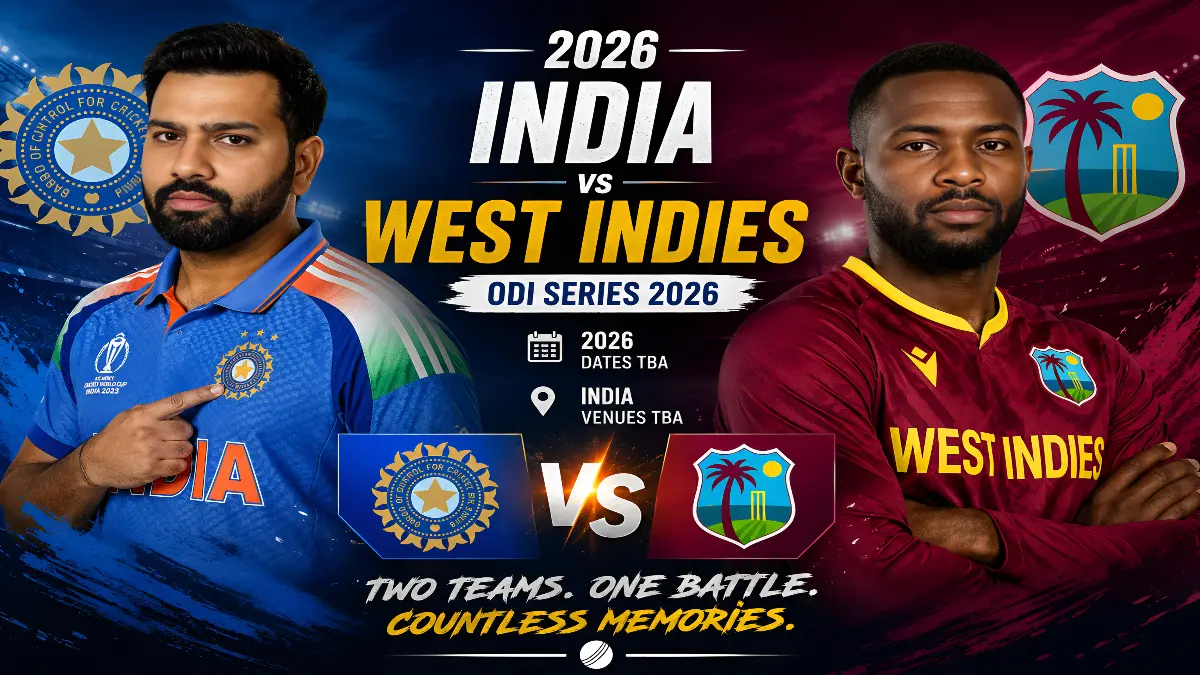 India vs West Indies 2026 Schedule ODI Full Match Dates, Venues, Timings and Series Details